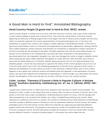 A Good Man is Hard to Find”: Annotated Bibliography