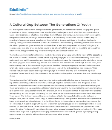 A Cultural Gap Between The Generations Of Youth