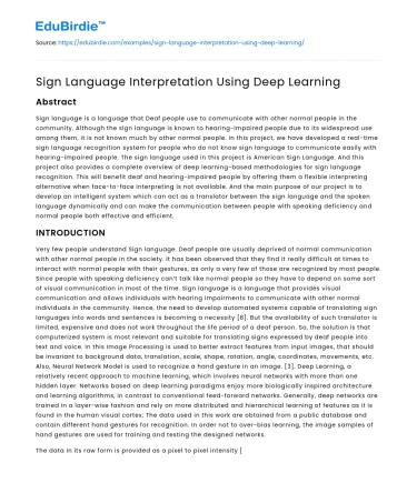 Sign Language Interpretation Using Deep Learning