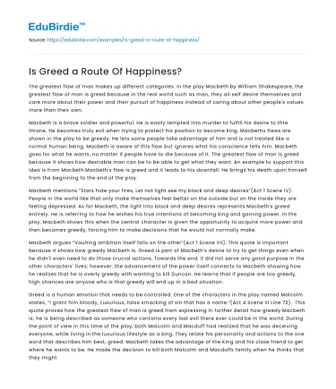 Is Greed a Route Of Happiness?
