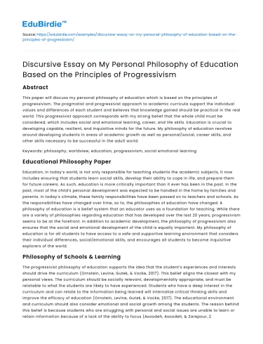 My Personal Philosophy of Education and the Principles of Progressivism