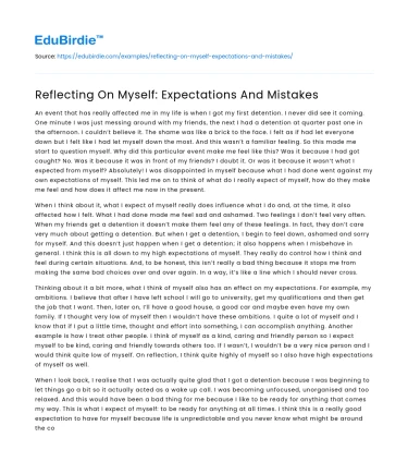 Reflecting On Myself: Expectations And Mistakes