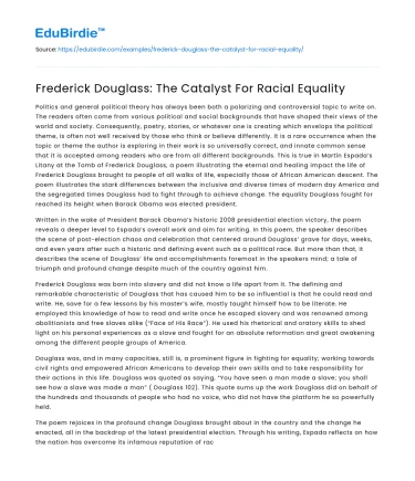 Frederick Douglass: The Catalyst For Racial Equality