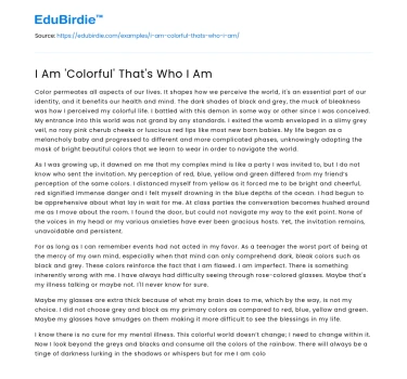 I Am ‘Colorful’ That’s Who I Am