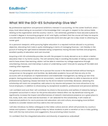 What Will the GOI-IES Scholarship Give Me?
