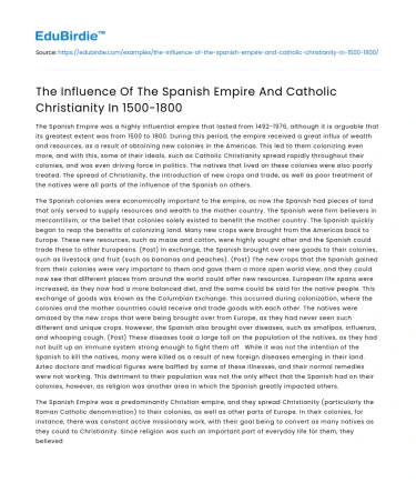 The Influence Of The Spanish Empire And Catholic Christianity In 1500-1800