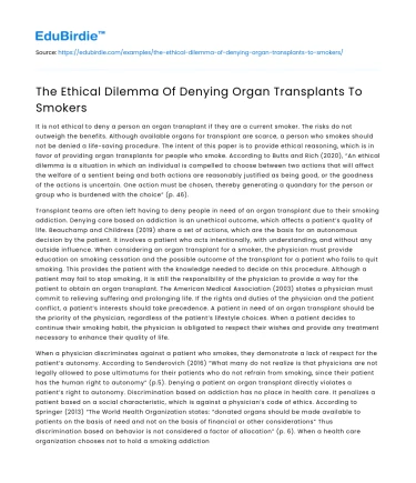 The Ethical Dilemma Of Denying Organ Transplants To Smokers