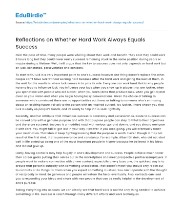 Reflections on Whether Hard Work Always Equals Success