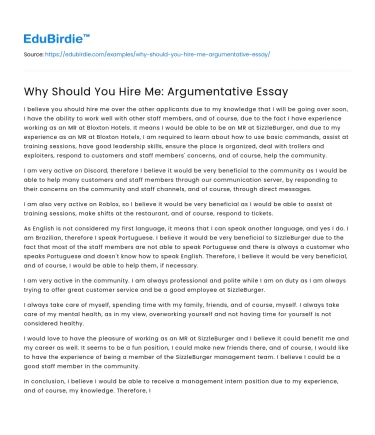 Why Should You Hire Me: Argumentative Essay