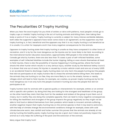 The Complex Dynamics of Trophy Hunting