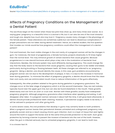 Affects of Pregnancy Conditions on the Management of a Dental Patient