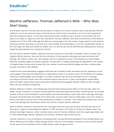 Martha Jefferson, Thomas Jefferson’s Wife – Who Was She? Essay