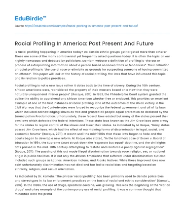 Racial Profiling In America: Past Present And Future