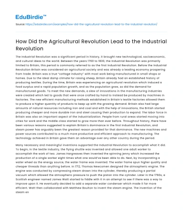 How Did the Agricultural Revolution Lead to the Industrial Revolution