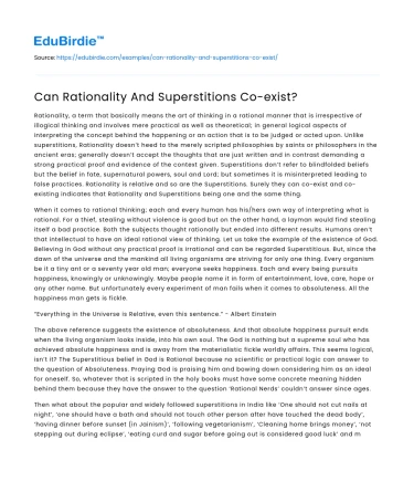 Can Rationality And Superstitions Co-exist?