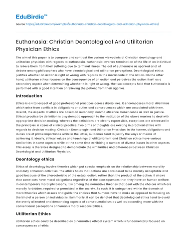 Euthanasia: Christian Deontological And Utilitarian Physician Ethics