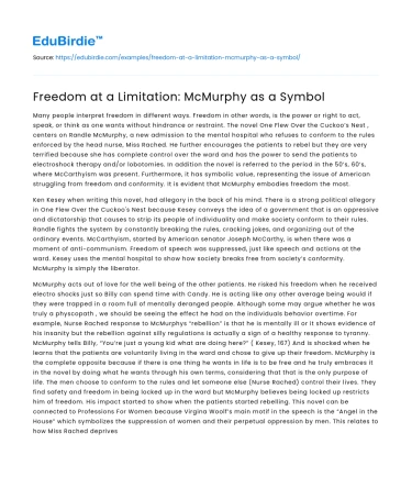 Freedom at a Limitation: McMurphy as a Symbol