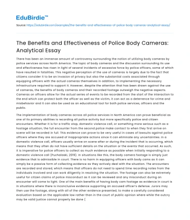 The Benefits and Effectiveness of Police Body Cameras