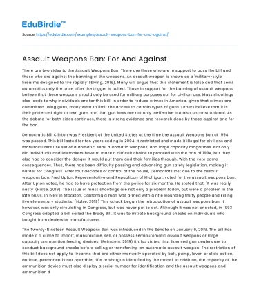 Assault Weapons Ban: For And Against