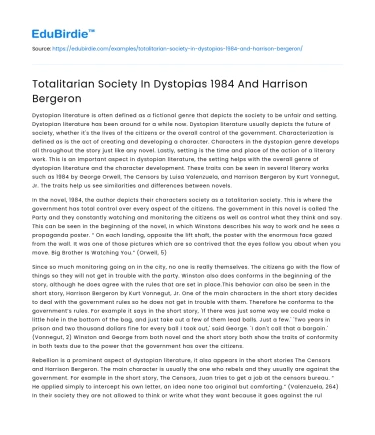 Totalitarian Society In Dystopias 1984 And Harrison Bergeron