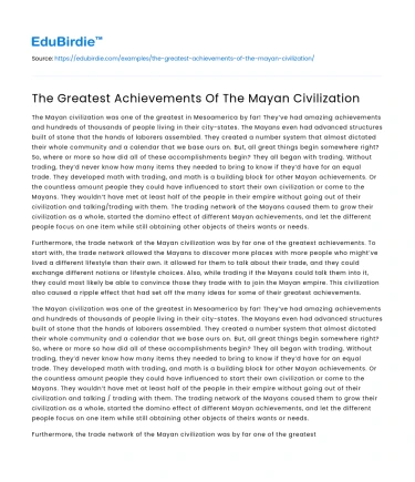 The Greatest Achievements Of The Mayan Civilization