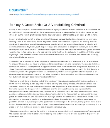 Banksy A Great Artist Or A Vandalising Criminal