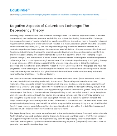 Negative Aspects of Columbian Exchange: The Dependency Theory