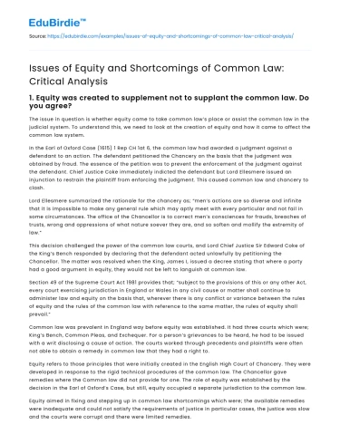 Issues of Equity and Shortcomings of Common Law: Critical Analysis