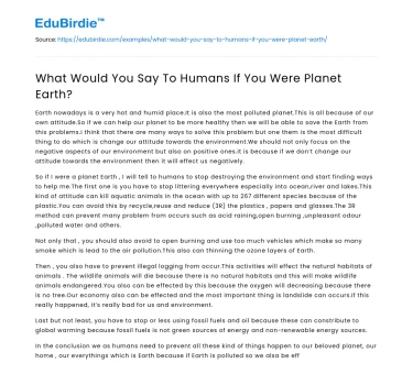 What Would You Say To Humans If You Were Planet Earth?