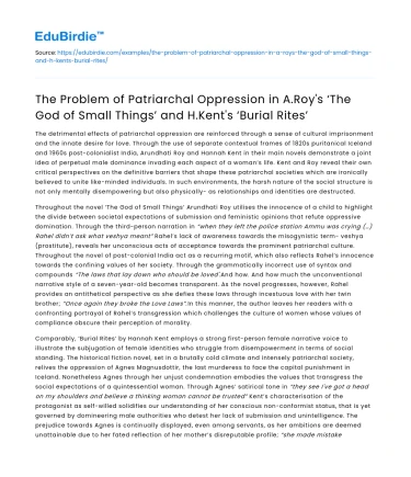 Patriarchal Oppression in Roy’s and Kent’s Novels