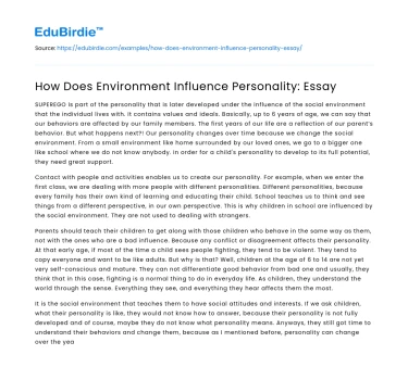 How Does Environment Influence Personality: Essay