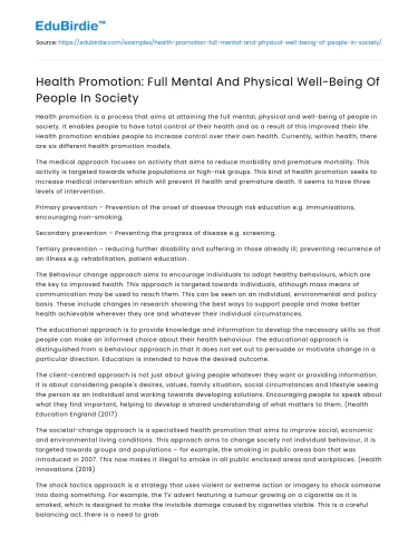 Health Promotion: Full Mental And Physical Well-Being Of People In Society