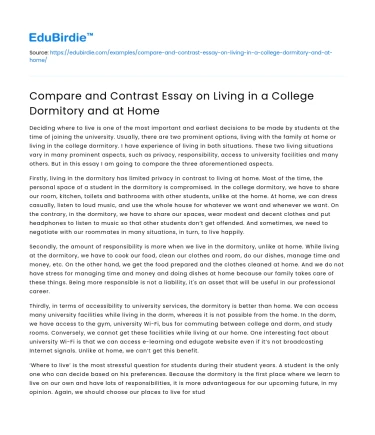 Compare and Contrast Living in a College Dormitory and at Home
