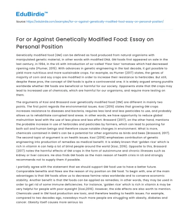 For or Against Genetically Modified Food: Essay on Personal Position