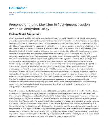 Ku Klux Klan in Post-Reconstruction America: Analysis