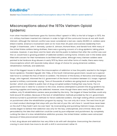 Misconceptions about the 1970s Vietnam Opioid Epidemic