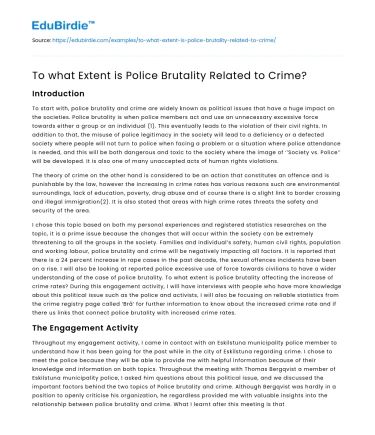 To what Extent is Police Brutality Related to Crime?