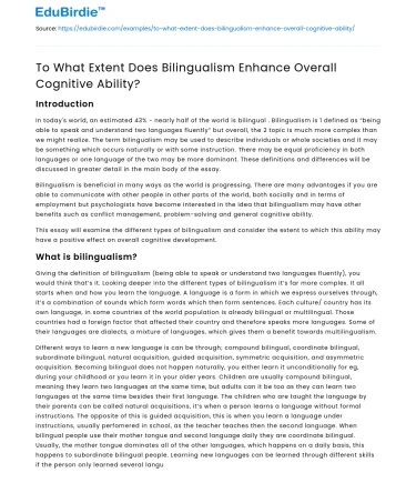 To What Extent Does Bilingualism Enhance Overall Cognitive Ability?