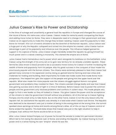 Julius Caesar’s Rise to Power and Dictatorship