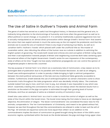 The Use of Satire in Gulliver’s Travels and Animal Farm