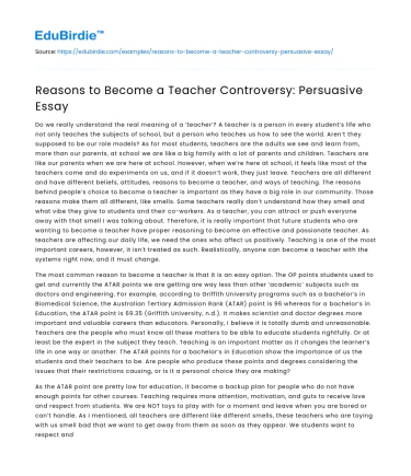 Reasons to Become a Teacher Controversy: Persuasive Essay
