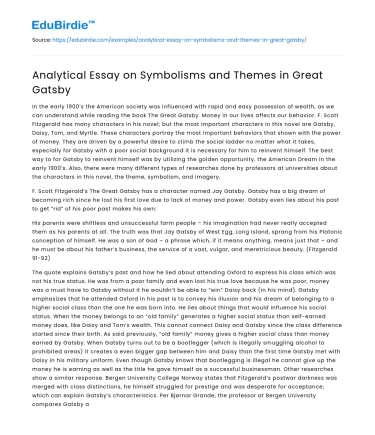 Analytical Essay on Symbolisms and Themes in Great Gatsby