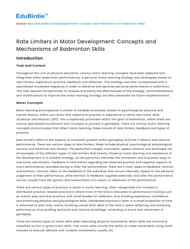 Rate Limiters in Motor Development for Badminton Skills