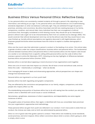 Business Ethics Versus Personal Ethics: Reflective Essay