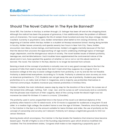 Should The Novel Catcher In The Rye Be Banned?