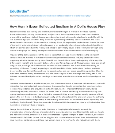How Henrik Ibsen Reflected Realism In A Doll’s House Play