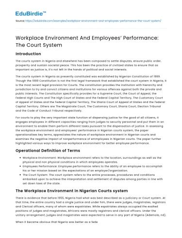 Workplace Environment And Employees’ Performance: The Court System