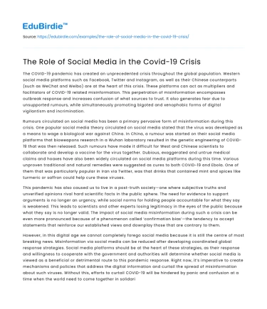 The Role of Social Media in the Covid-19 Crisis