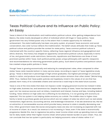 Texas Political Culture and Its Influence on Public Policy: An Essay
