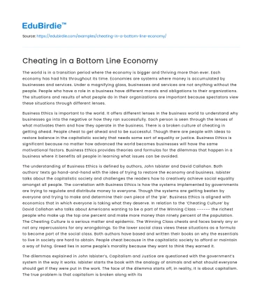 Cheating in a Bottom Line Economy